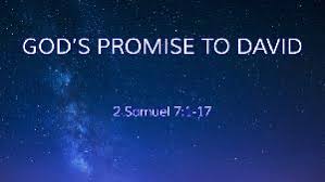 God’s Promise to David