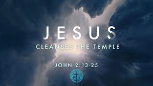 Jesus Cleanses the Temple